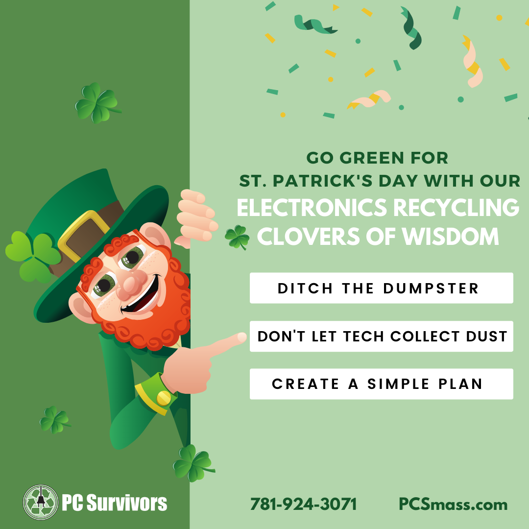 Go Green for St. Patrick's Day with Our Electronics Recycling Clovers of Wisdom